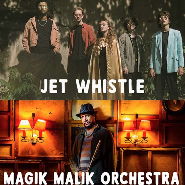 JET WHISTLE / MAGIC MALIK ORCHESTRA