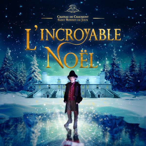 L'Enchanteur présente : L'incroyable Noël, le spectacle