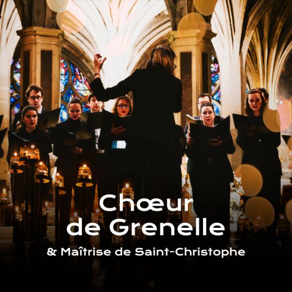 Sacrée Musique présente : Le Chœur de Grenelle à la bougie