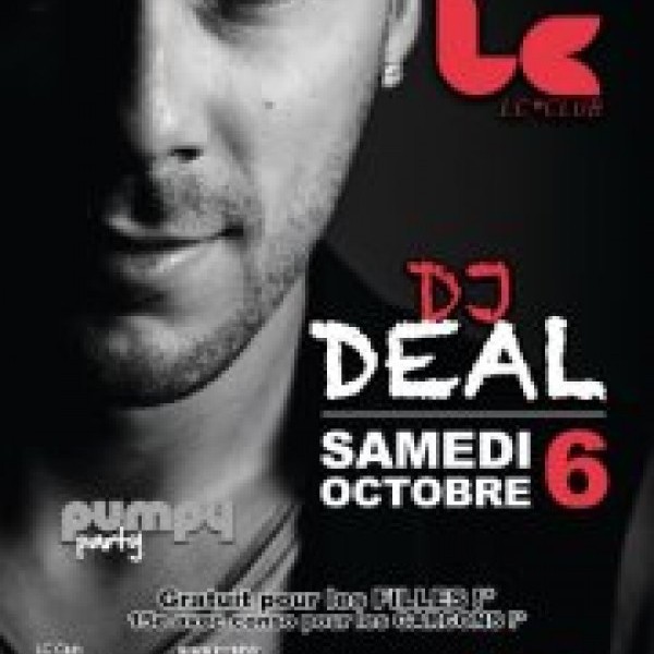 Dj Deal au LC CLUB