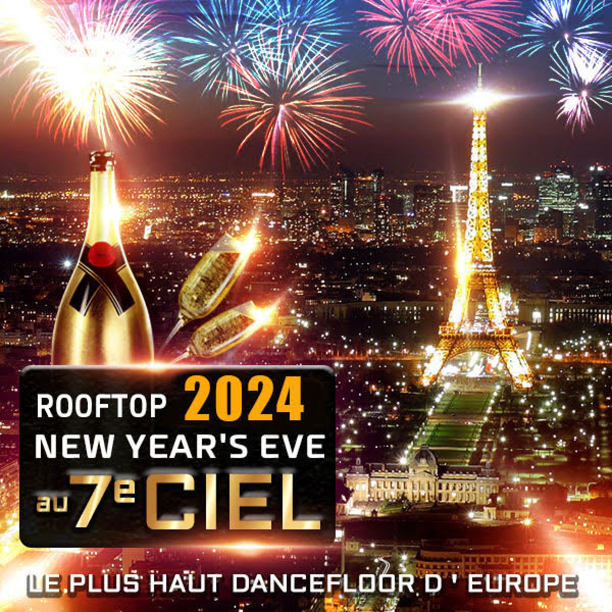 ROOFTOP NEW YEAR 2024 VUE PANORAMIQUE PARIS TOUR EIFFEL