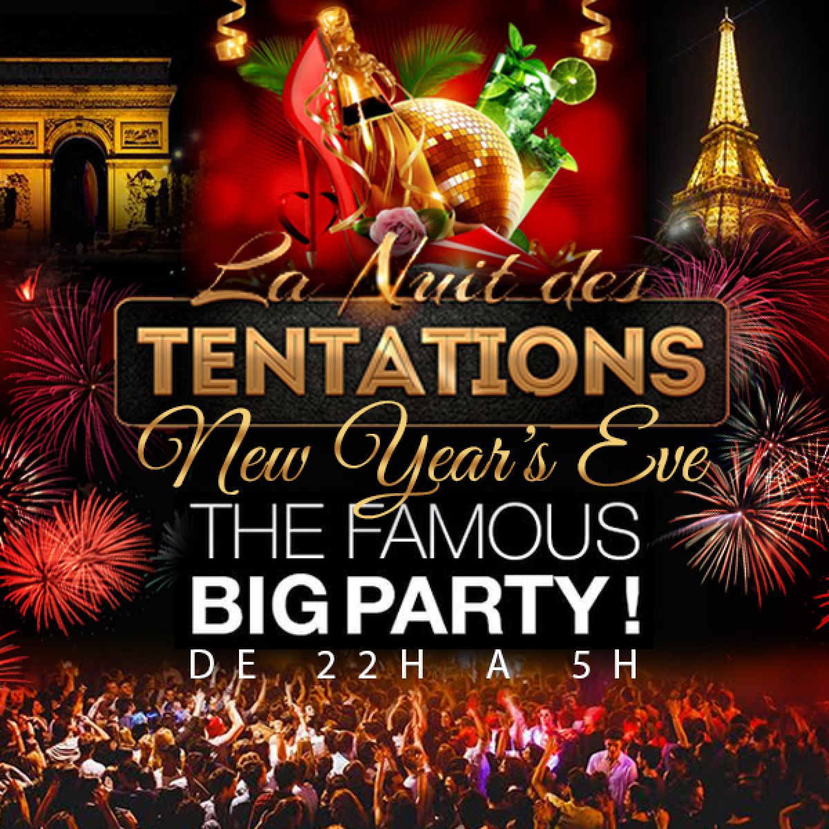 LA NUIT DES TENTATIONS THE FAMOUS BIG PARTY NEW YEAR 2024 NEW YEAR BIG   Reveillonshowcase 