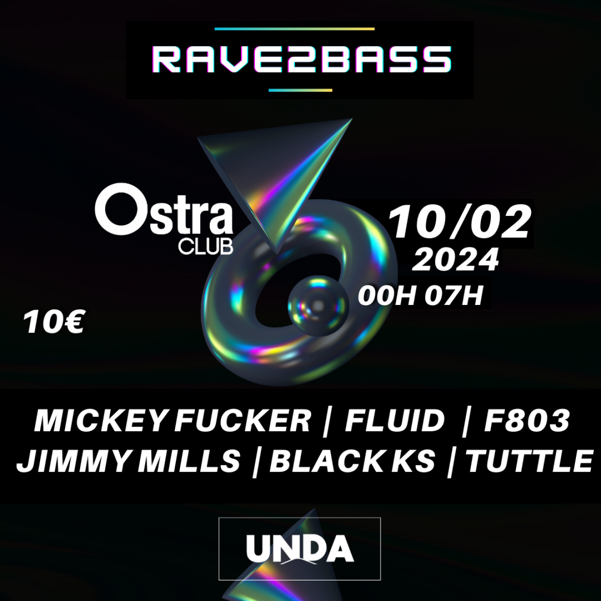 RAVE2BASS - Ostra Club - Nancy