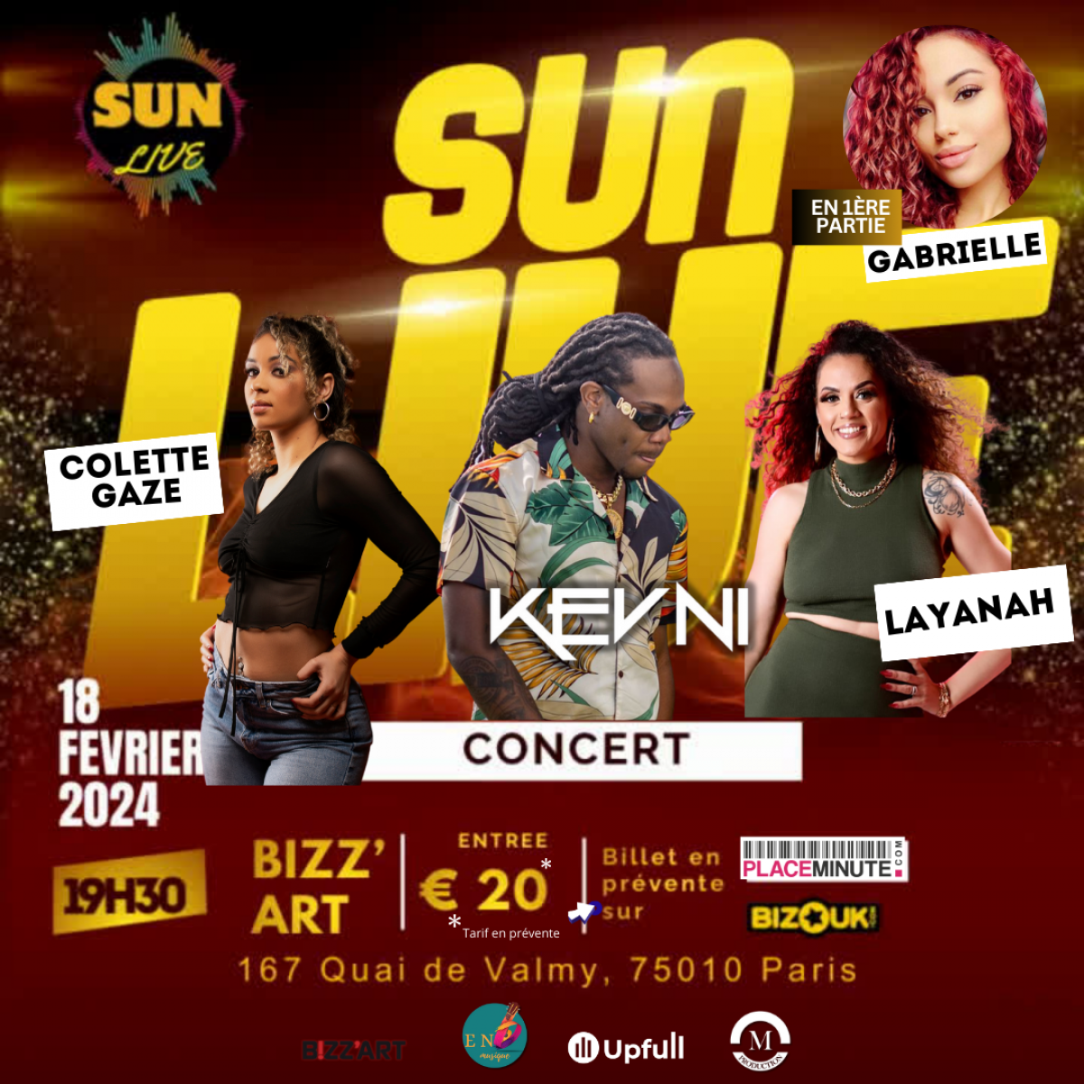 SUN LIVE invite kEVNI, LAYANAH, COLETTE GAZE, GABRIELLE @BIZZ'ART PARIS