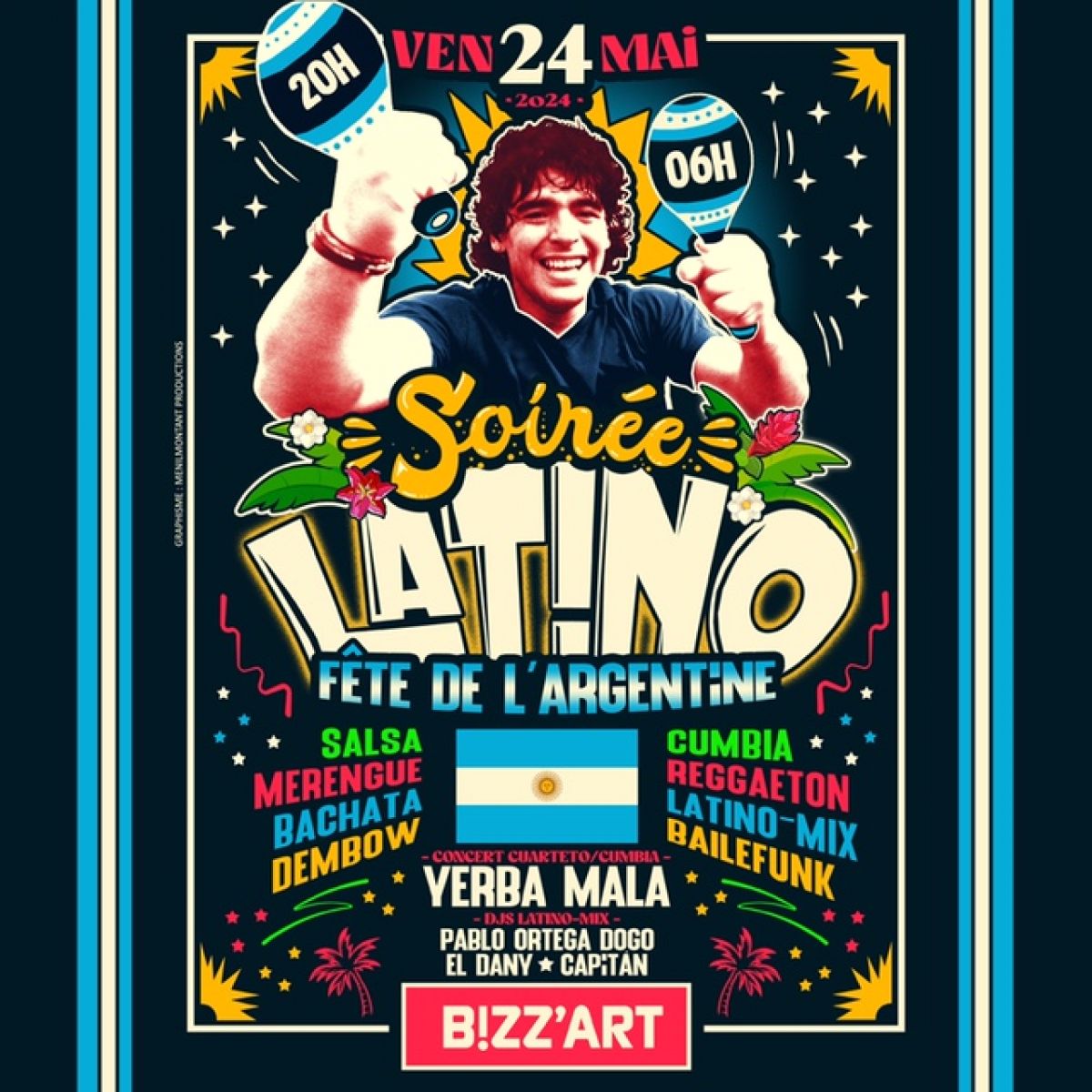 SOIREE LATINO Fête de l'Argentine avec  Yerba Mala, Pablo Ortega Dogo, El Dany, Capitan au Bizz'Art Paris