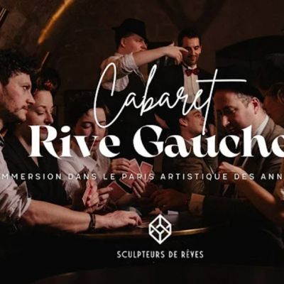 Sculpteurs de Rêves présente Cabaret Rive Gauche : Une évasion mémorable dans le Paris festif des années 50