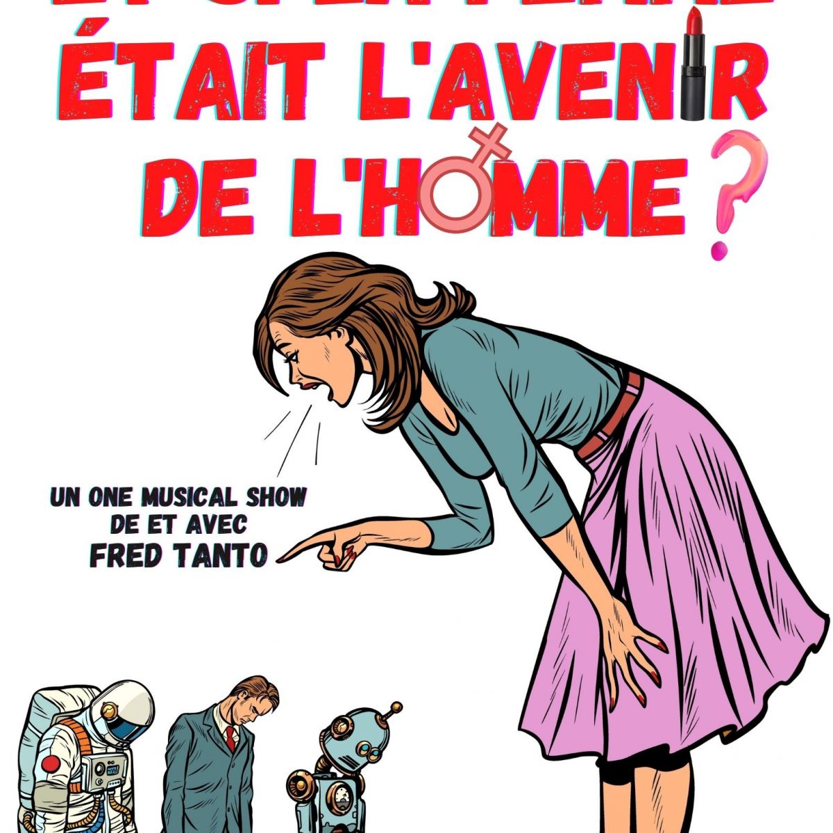 Et si la femme était l'avenir de l'homme ?