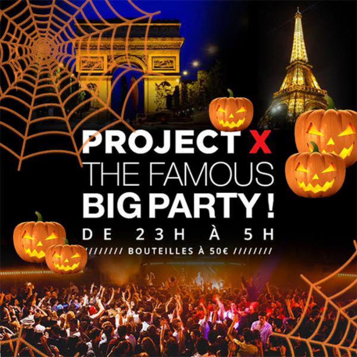 PROJET X HALLOWEEN BIG PARTY PARIS 2024 ( 2 SALLES CLUB & 2 AMBIANCES ) + DE 2000 PERSONNES