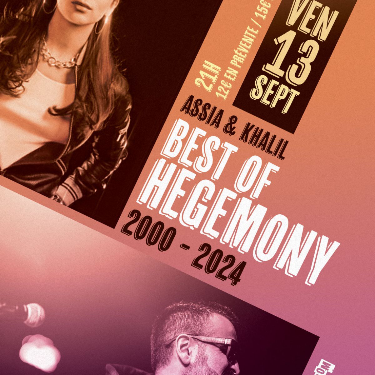 KHALIL & ASSIA “Best of Hegemony” live @Bizz'Art Paris