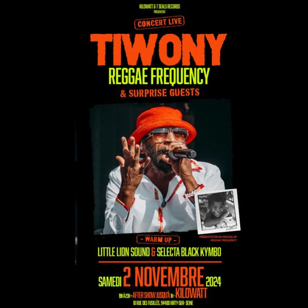 TIWONY (Reggae Frequency) + Guests