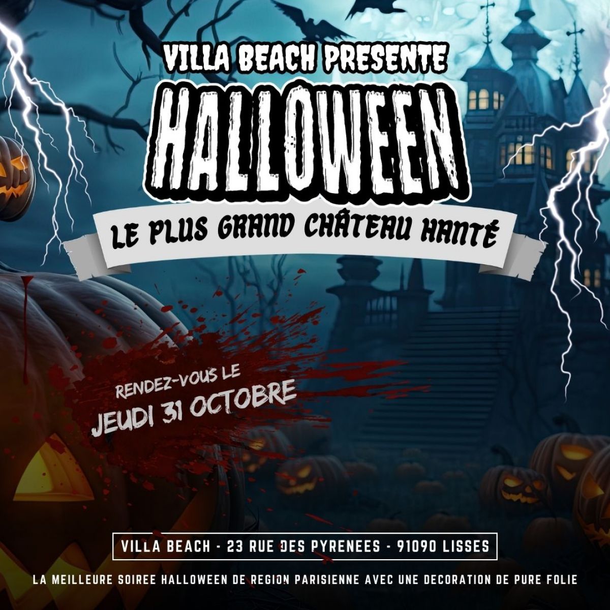 HALLOWEEN 2024 / LE PLUS GROS CHATEAU HANTÉ DE PARIS ET RÉGION PARISIENNE