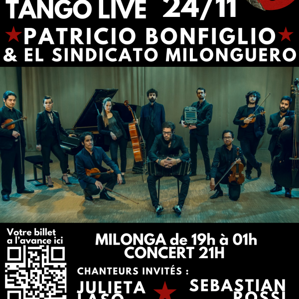 Patricio Bonfiglio & El Sindicato Milonguero, grand orchestre de tango en concert au Bizz'Art Paris