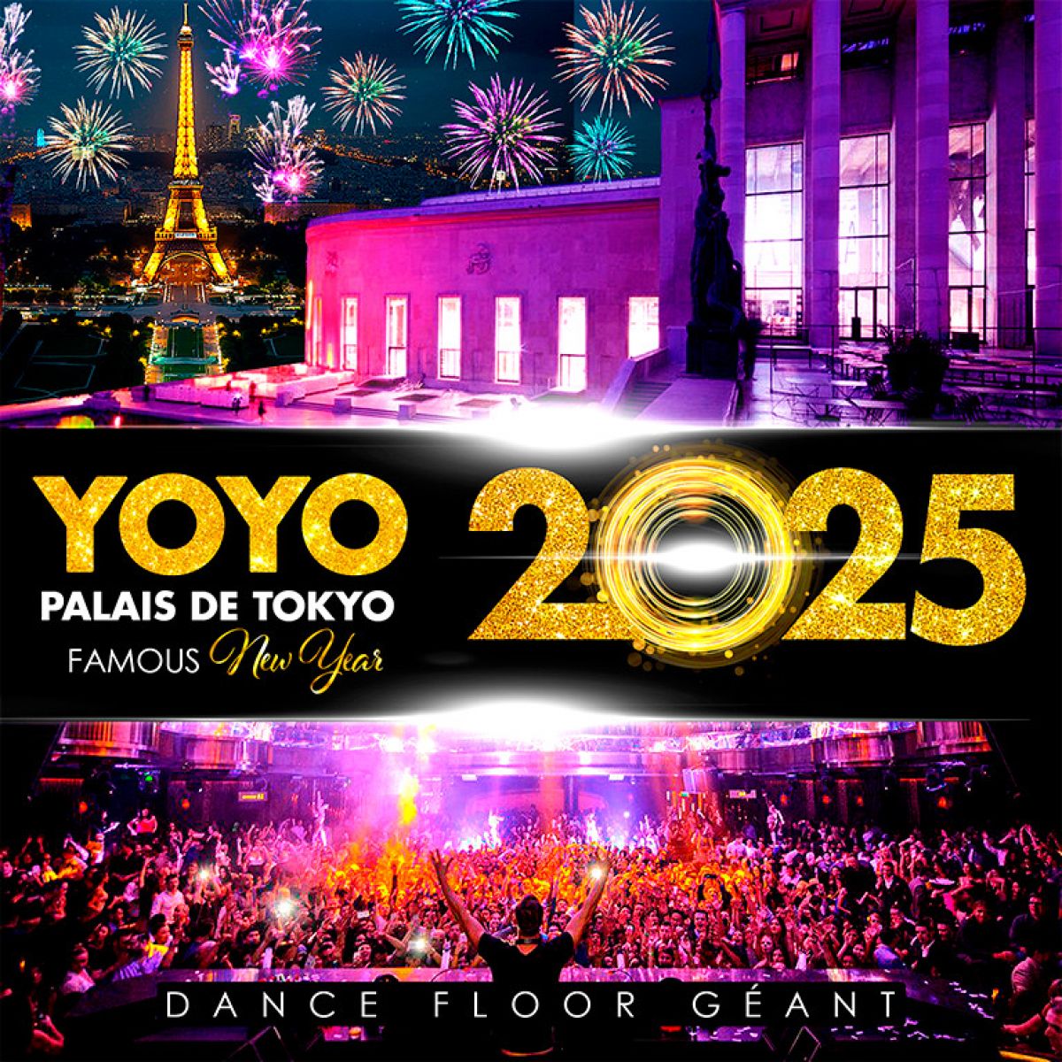 FAMOUS NEW YEAR YOYO - PALAIS DE TOKYO BIG PARTY 2025