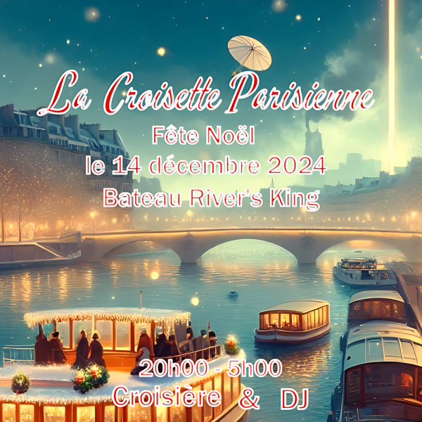 La Croisette Parisienne fête Noël en croisière !