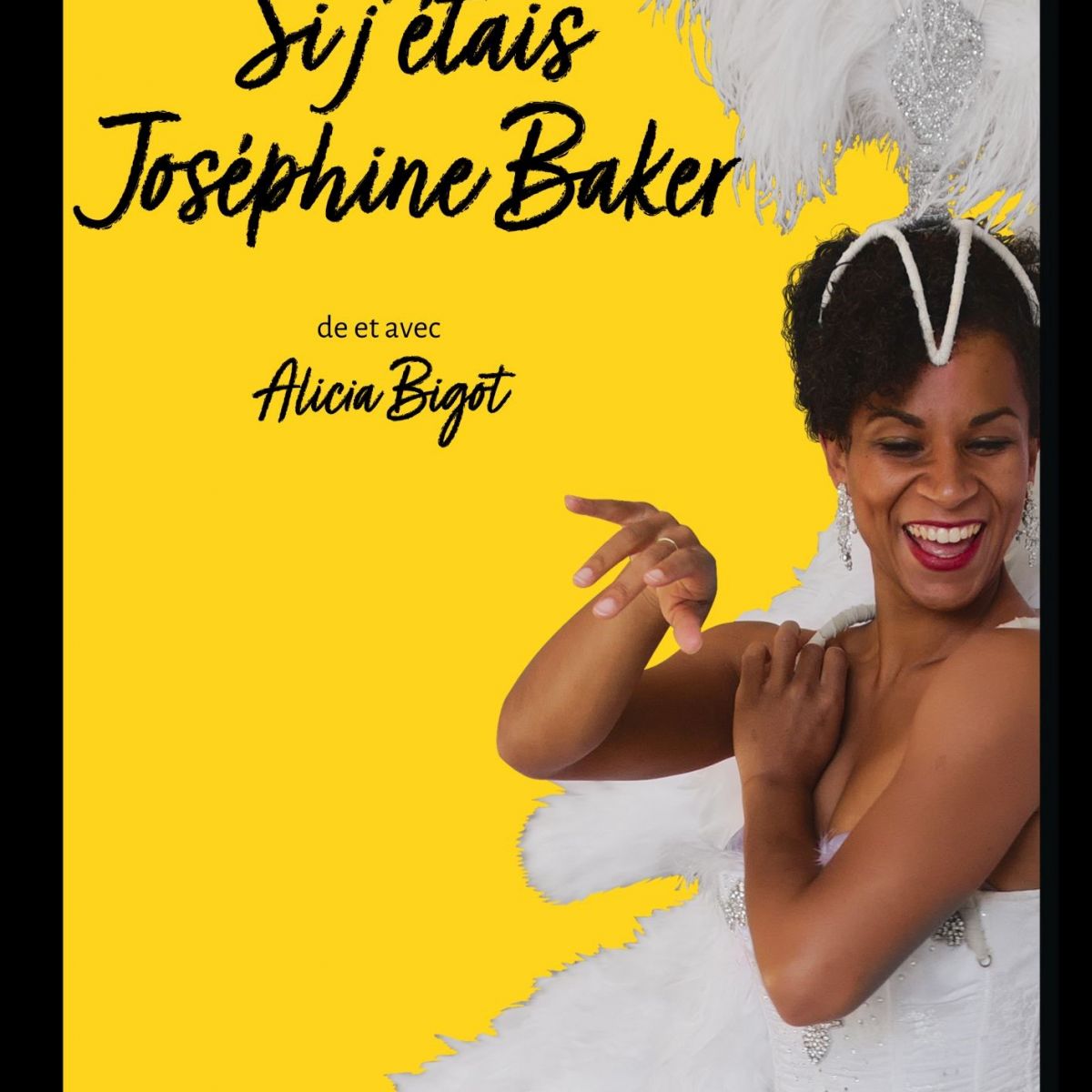 Si j'étais Joséphine Baker