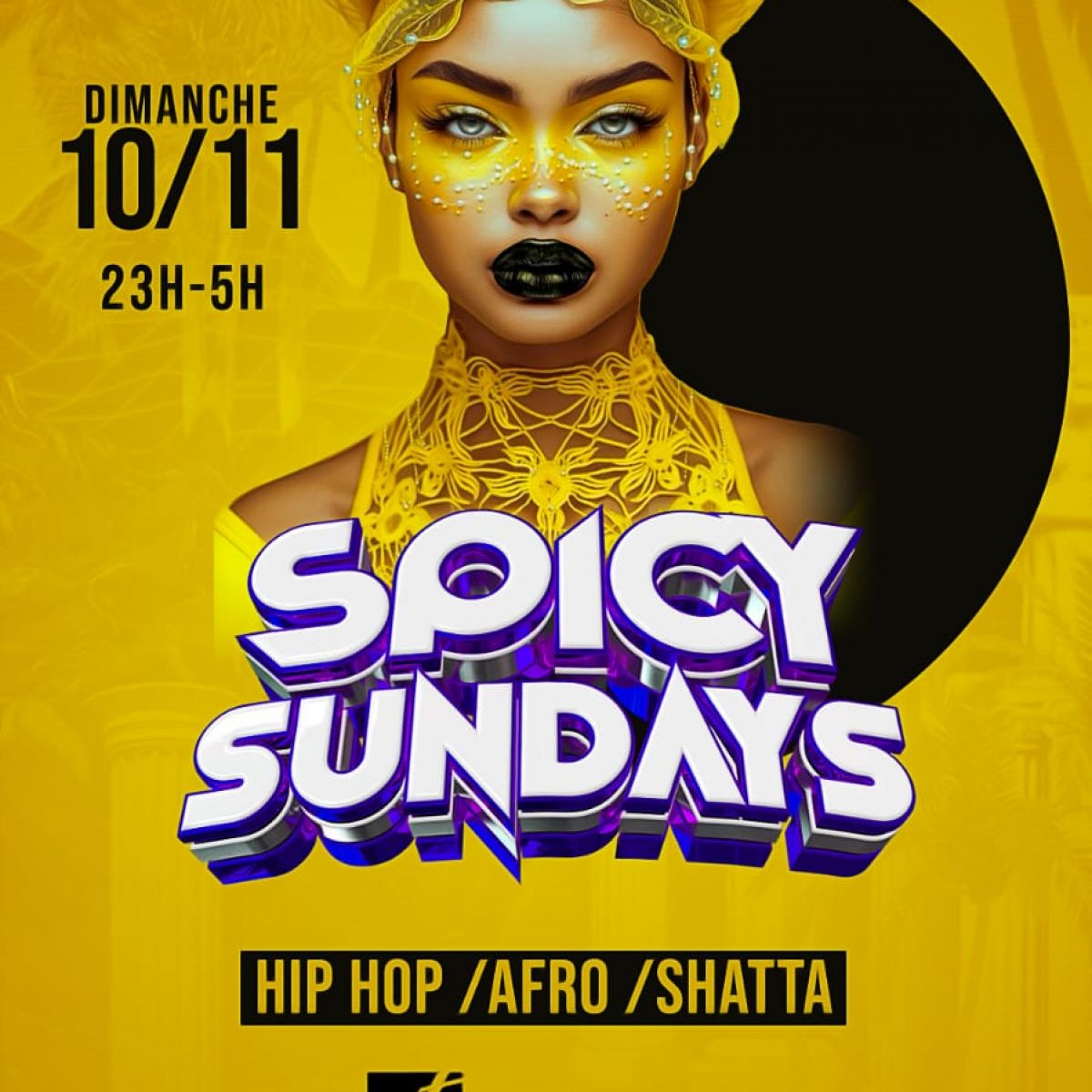 Soiree Spicy Sundays ( hip hop , afrobeat , dancehall)