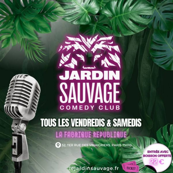 Jardin Sauvage Comedy Club : La nouvelle vague du stand-up