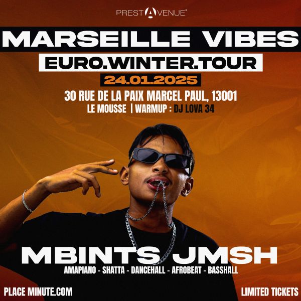 MARSEILLE VIBES - DJ MBINTS JMSH - VEND 24 JANV 2025