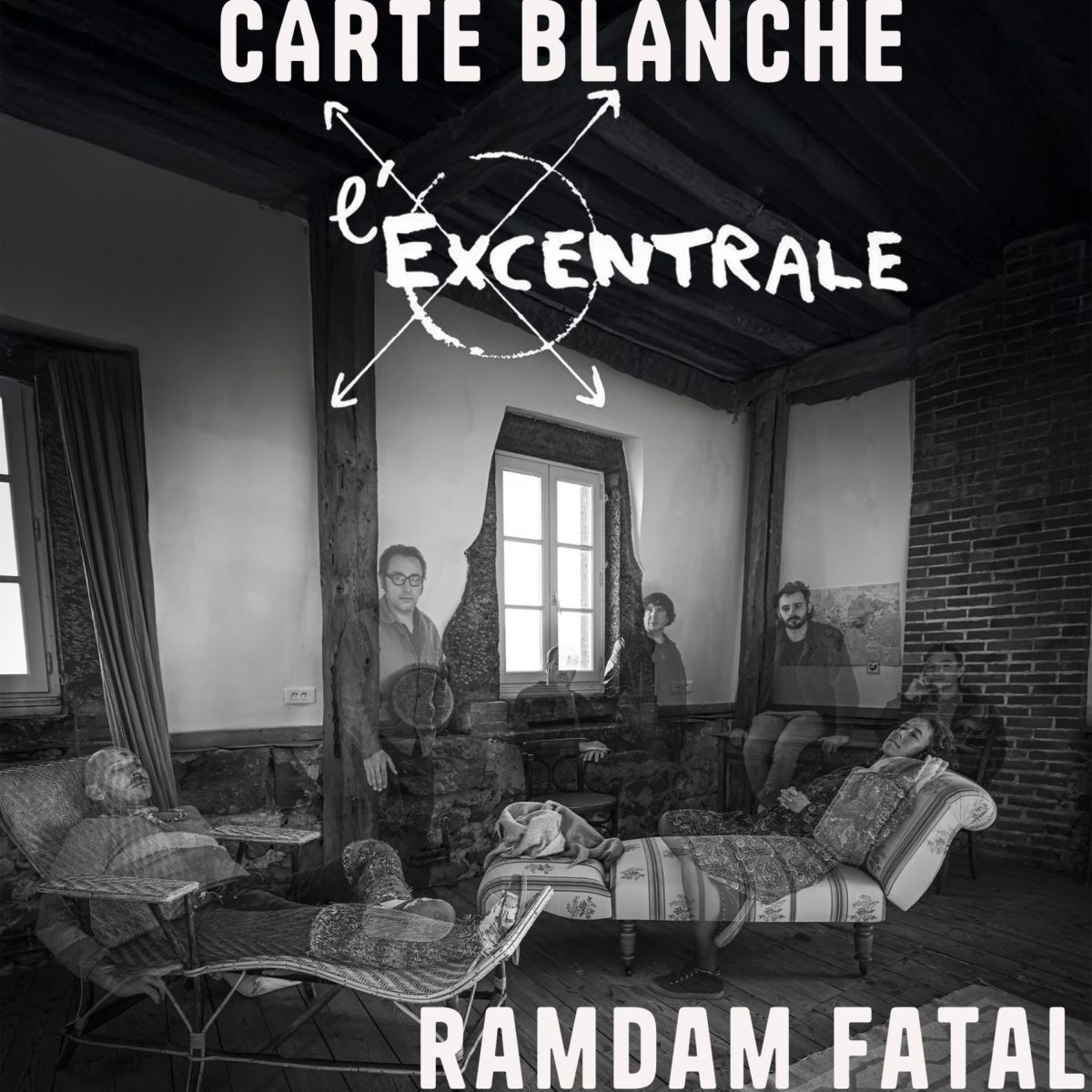 Carte Blanche Cie L'Excentrale - Ramdam Fatal