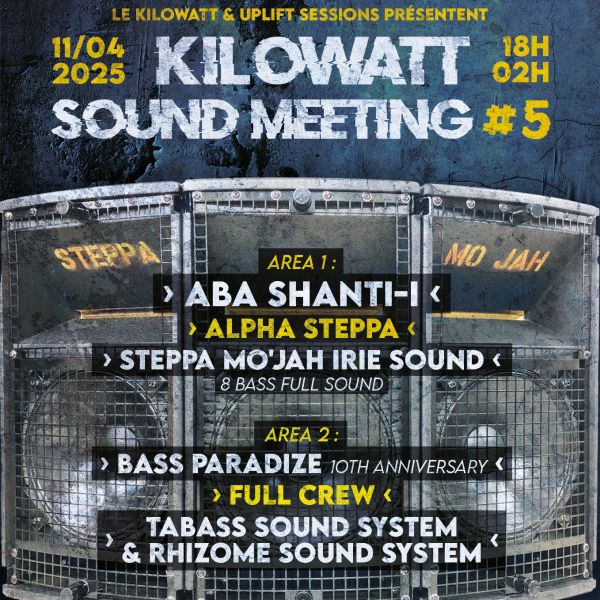 KILOWATT SOUND MEETING #5