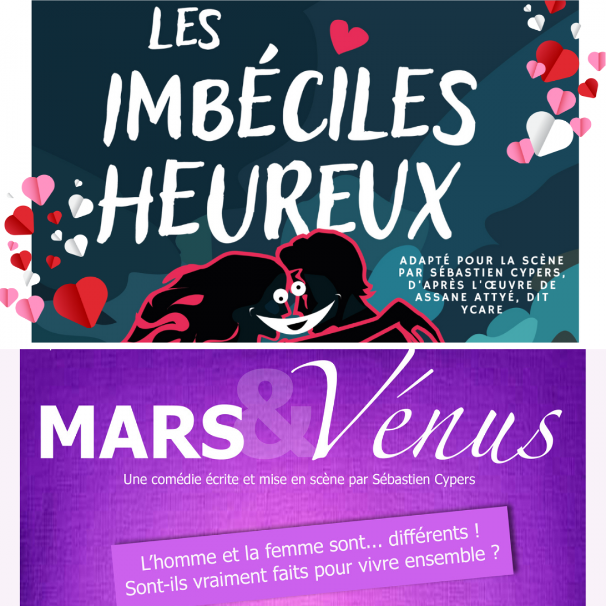 SOIREE AMOUR TOUJOURS ( Mars & Vénus + Les Imbéciles Heureux le même soir)