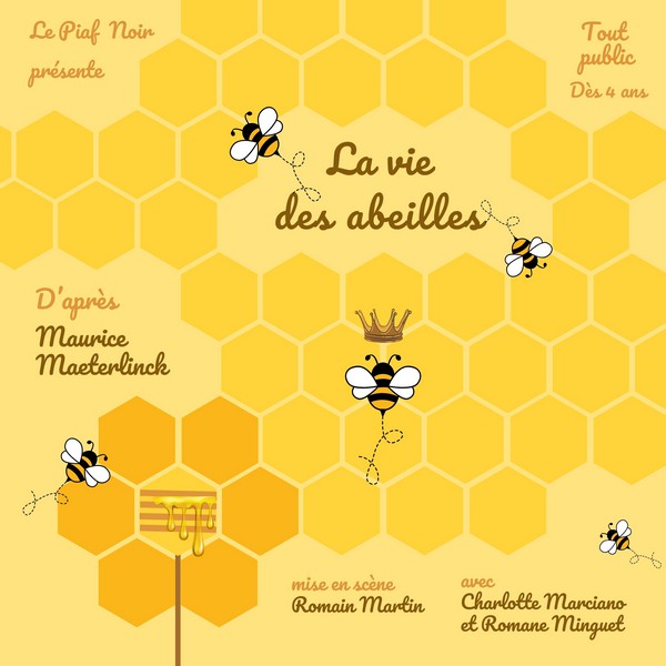 La vie des abeilles