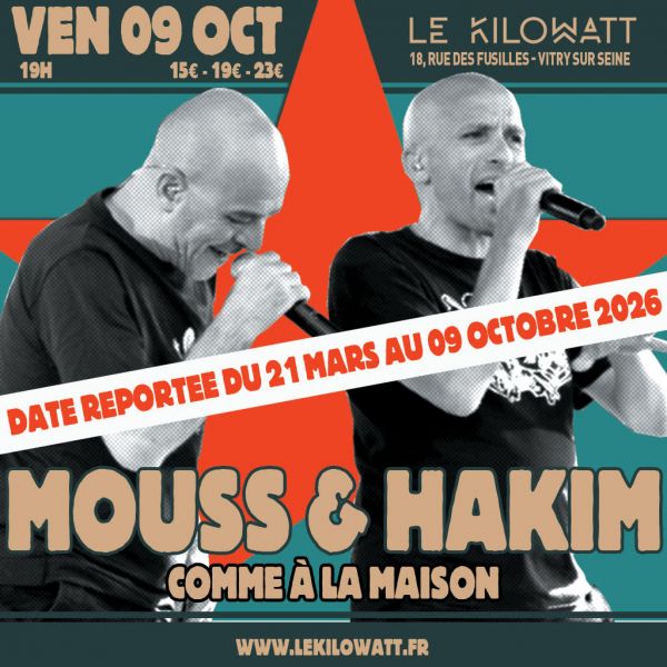 REPORT - 09oct - MOUSS ET HAKIM: comme à la maison !